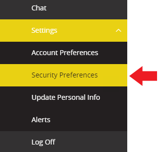 Online banking menu with Settings option opened and with arrow pointing at Security Preferences sub-menu option
